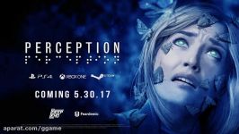 Perception  Exclusive Release Date Trailer