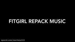 FitGirl repack music  FitGirl setup music  FitGirl music