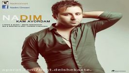 Nadim  Kam Avordam OFFICIAL TRACK