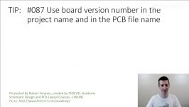 TIP #087 Use board version number in the project name and in the PCB file name