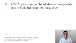 TIP #090 Crystals can be placed also on the opposite side of PCB just keep the tracks short