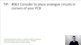 TIP #063 Consider to place analogue circuits in corners of your PCB