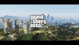 تریلر بازی Grand Theft Auto V  Trailer