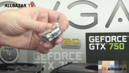 آنباکسینگ کارت گرافیک EVGA GeForce GTX 750 SC