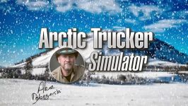 Arctic Trucker Trailer  Alex Debogorski