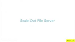 Windows server 2016  File Server  Scale Out File Server in server 2016