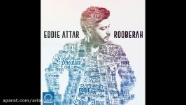 Eddie Attar  Rooberah OFFICIAL AUDIO