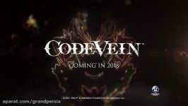 تریلر رسمی معرفی بازی جدید CODE VEIN