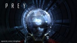 Prey تریلر لانچ