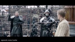 تریلر فیلم King Arthur Legend of the Sword 2017