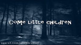 Come Little Children Lyrics