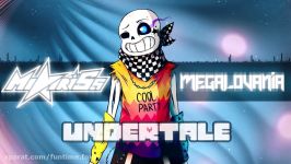 MiatriSs 【Undertale】Megalovania REMIX