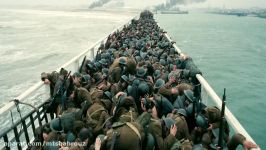 تریلر فیلم دانکرک Dunkirk 2017 Trailer