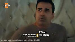 ask ve mavi 27 bolum fragmani