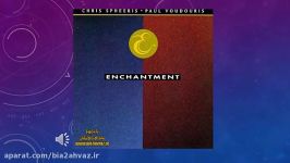 قطعه ای زیبا فاخر موسیقی بی کلام Enchantment