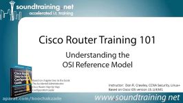 Understanding the OSI Reference Model Cisco Router Training 101