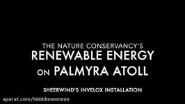 SheerWind INVELOX The Nature Conservancys Palmyra Atoll. Amazing