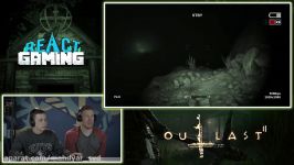 OUTLAST 2  RUN OR DIE Part 1 REACT Gaming