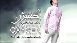 Babak Jahanbakhsh  Mano Negah Kon Track 02 Album Oxygen