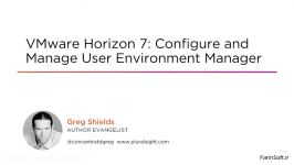 دانلود آموزش جامع VMware Horizon 7 Configure and Manag