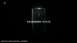 تبلیغات رسمی Huawei Nova Nova Plus