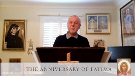 Fatimas 100th Anniversary and the danger of Free Masonry and Communism by Philip Illsley