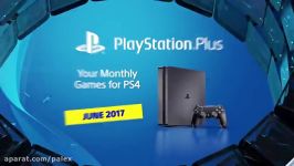 بازی های رایگان PSN Plus در June 2017