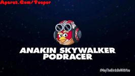 پرند گان خشمگین جنگ ستارگان2  Anakin Skywalker Podracer