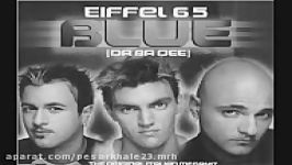 Eiffel 65 ..................Blue