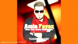 Amin Fayyaz – Man Too Roya Didamesh 2017