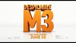 DESPICABLE ME 3 Bad Guy Balthazar Spot + Trailer 2017 MINIONS Animation Blockbuster HD