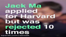 Alibaba founder Jack Ma Harvard rejected me 10 times