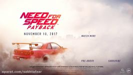 اولین تریلری بازی Need for Speed Payback