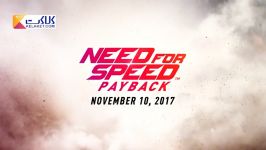 اولین تریلر بازی Need for Speed Payback