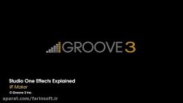 دانلود آموزش Groove3 STUDIO ONE EFFECTS EXPLAINED...