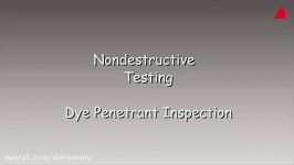 آموزش تست جوش مایع نفوذکنندهDye Penetrate Inspection