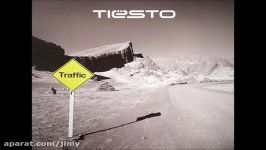 Tiesto  Traffic Original Mix