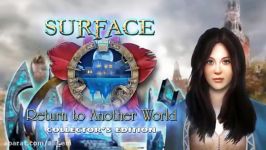 تریلر بازی Surface Another World Full