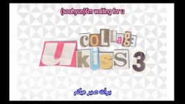 ukiss missing you farsi sub اهنگ یوکیس