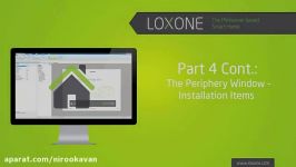 Loxone Config for Beginners  Part 4b The Periphery Window  Installation Items