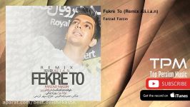 Farzad Farzin  Fekre To  Remix Ali.i.a.n