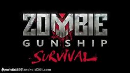 ویدیو معرفی بازی اکشن نبرد زامبی ها – Zombie Gunship Survival