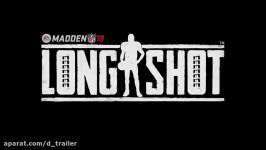 تریلر بازی Madden 18  Longshot  دنیای تریلر