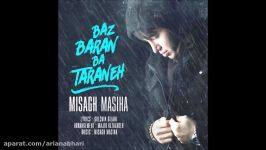 Misagh Masih Baz Baran Ba Taraneh New 2017