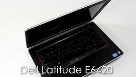 Dell Latitude E6420 Laptop Overview