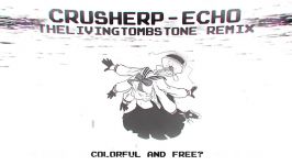 ECHO【Gumi English】Crusher P The Living Tombstone Remix