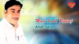 Altaf Sajid  Mall Kabk Rawaj  Balochi Regional Songs