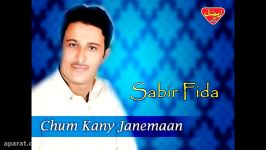 Sabir Fida  Chum Kany Janemaan  Balochi Regional Songs