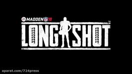 تریلر Madden 18  Longshot، بخش داستانی فوتبال آمریکایی