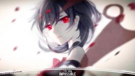 غیر ممکن「Nightcore」→ Impossible ✗